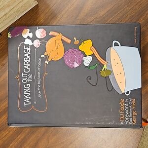 Taking Out the Carbage Cook Book